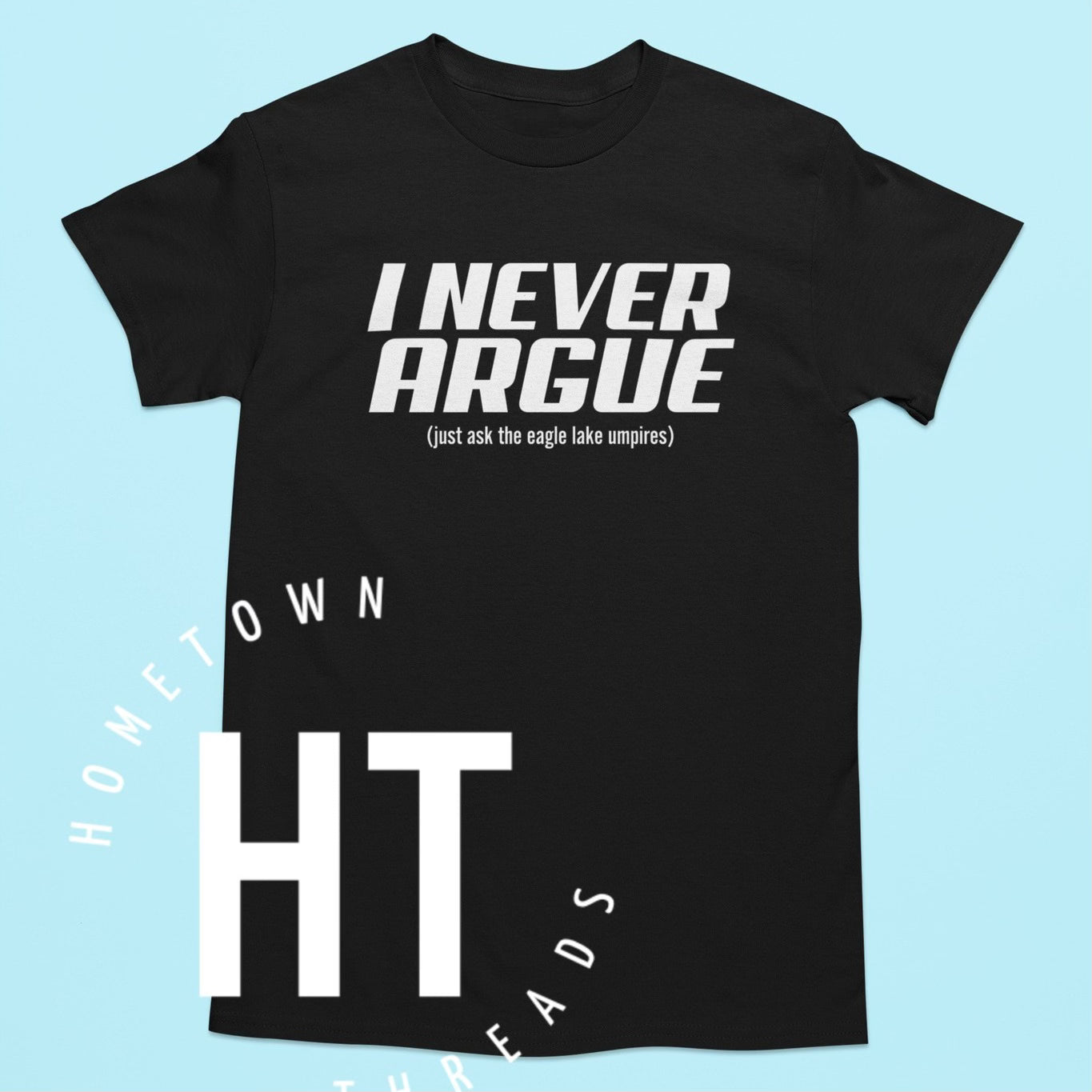 Never Argue